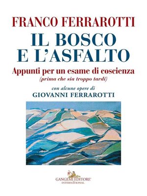 cover image of Il bosco e l'asfalto